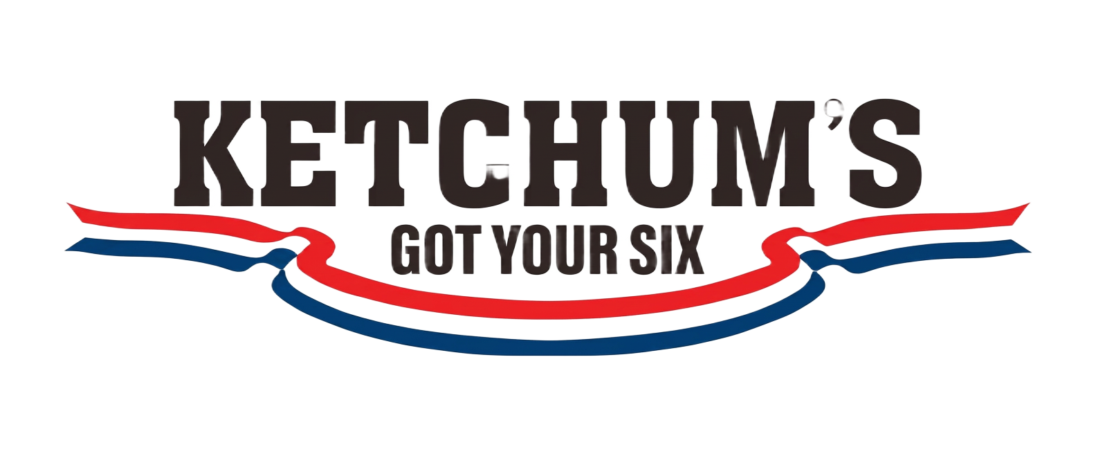 Ketchum's Got Your Six